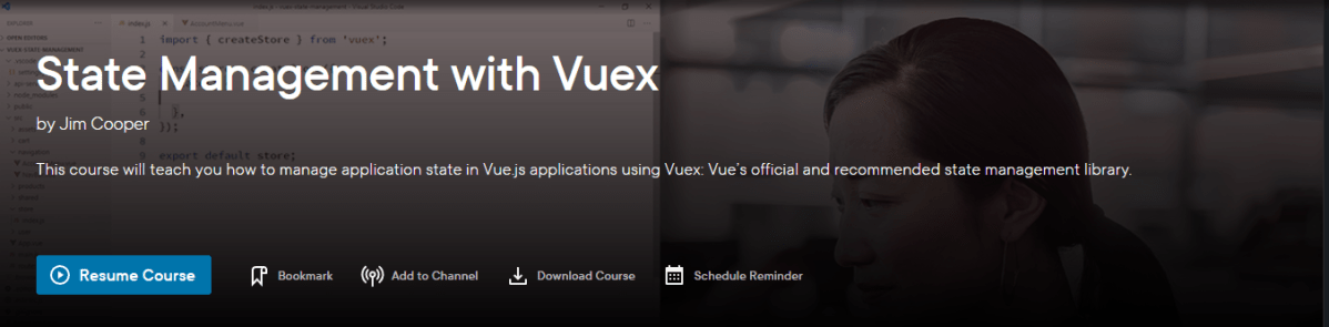 New Course! State Management with&nbsp;Vuex